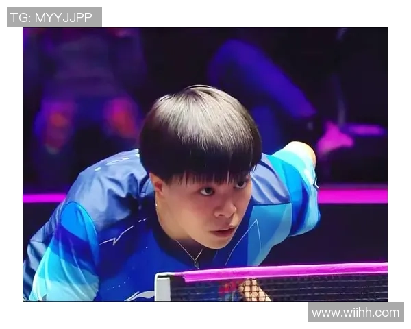 王艺迪与伊藤美诚激战回顾香港赛精彩对决全程录像分享